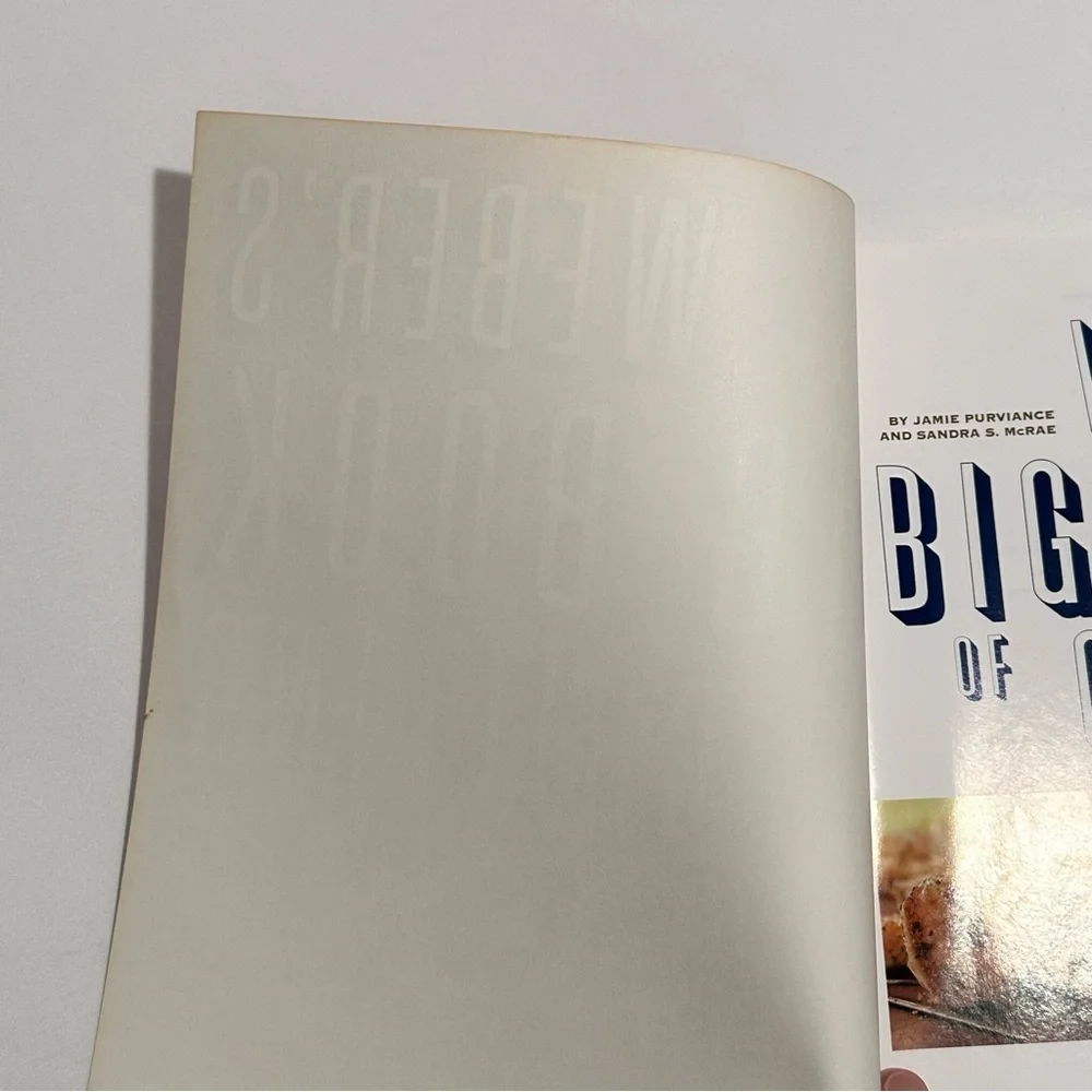Weber’s Big Book Of Grilling Recipes Cookbook